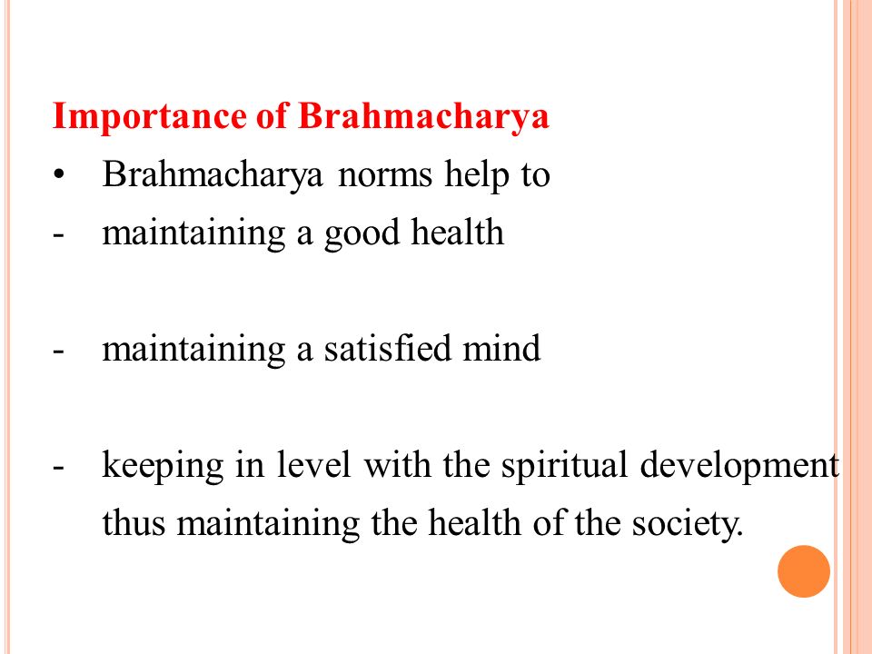 Benefits of Brahmacharya
