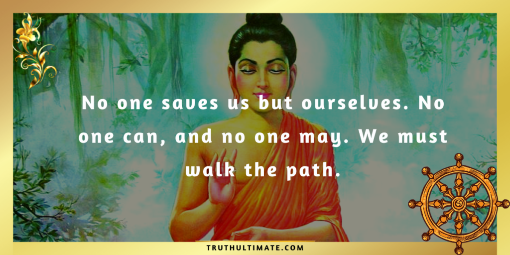 Gautam Buddha quotes for Better Life
