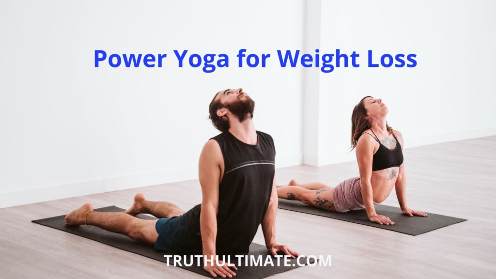 Power Yoga for Weight Loss 
