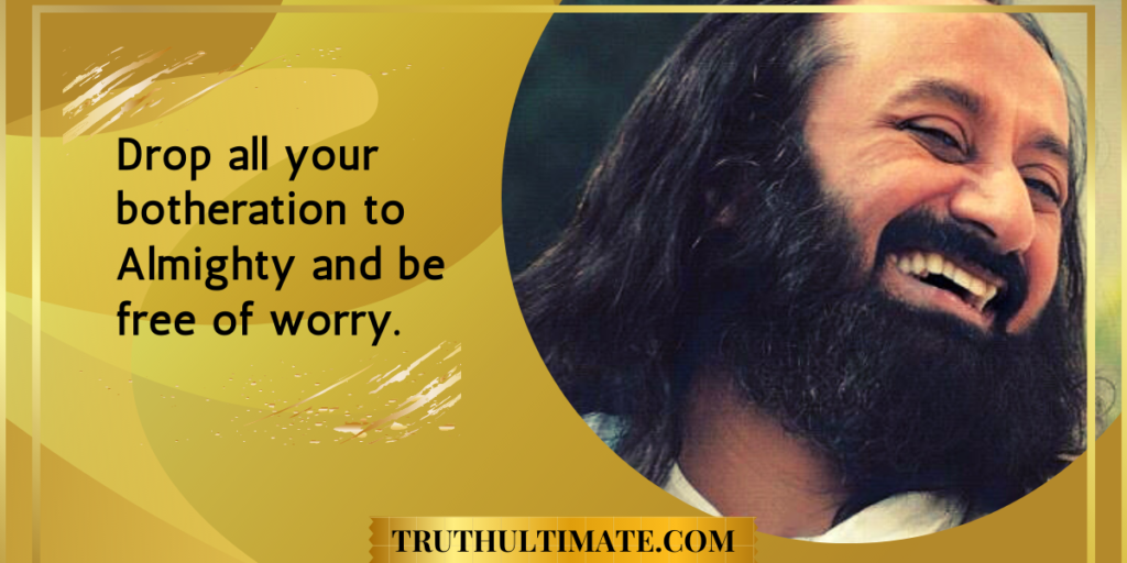Sri Sri Ravi Shankar quotes