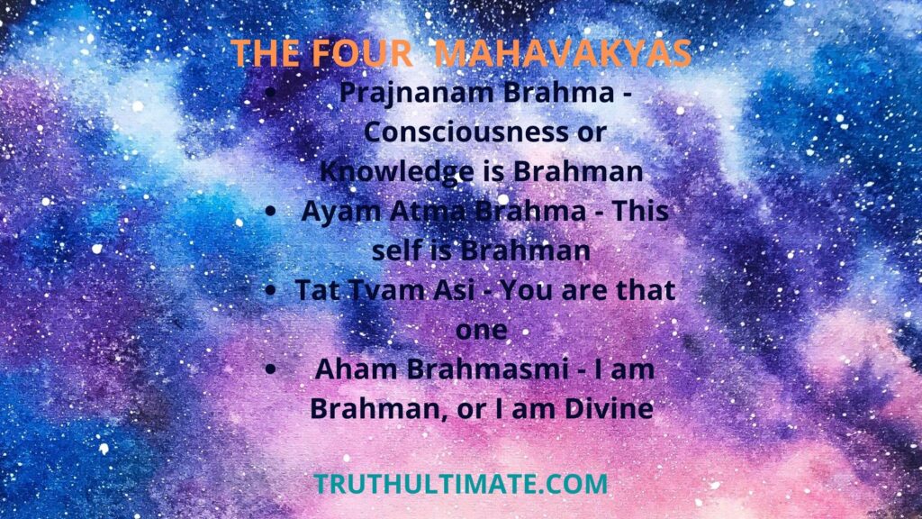 four Mahavakyas :Aham Brahmasmi