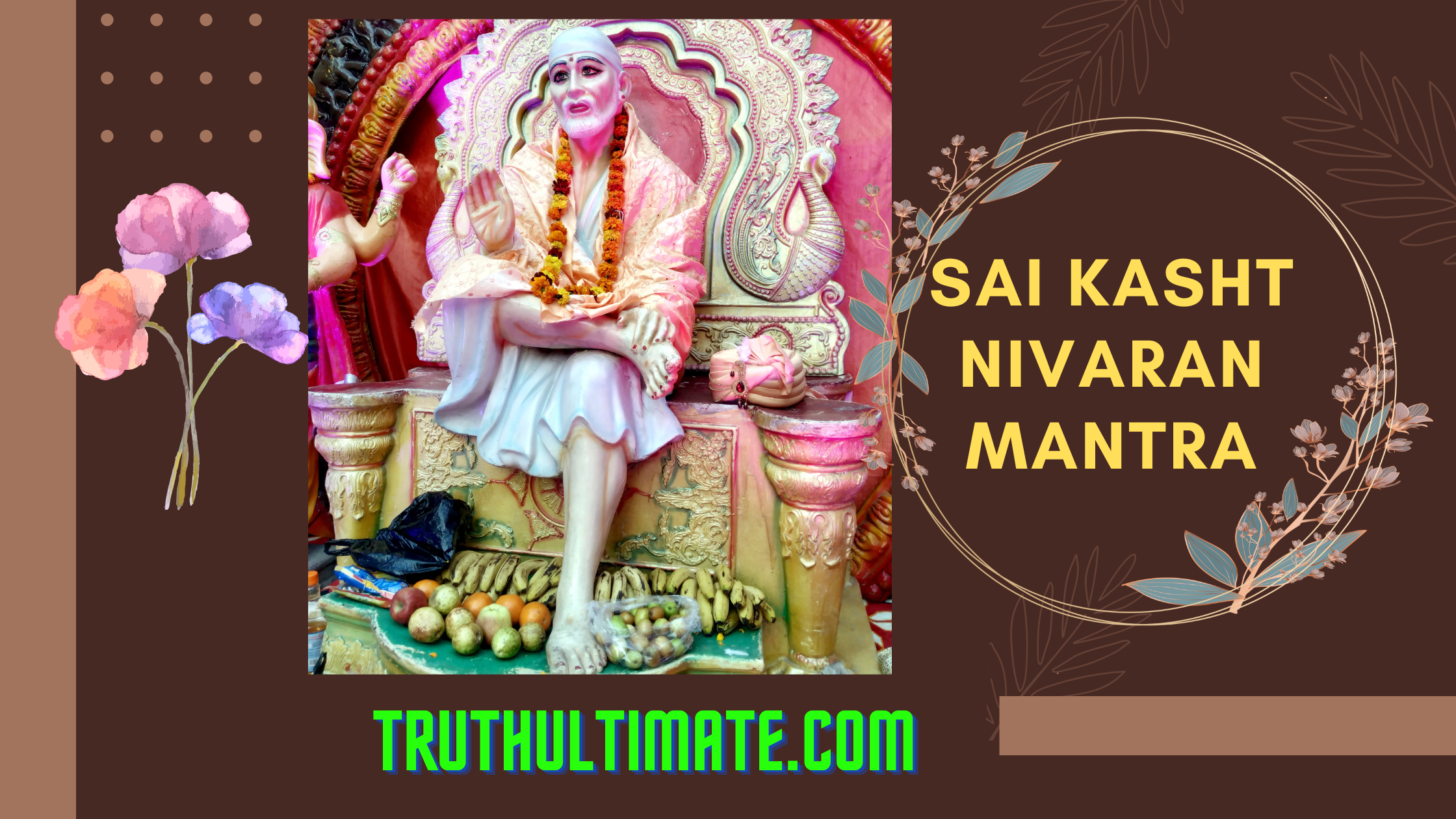 Read more about the article Sai Kasht Nivaran Mantra