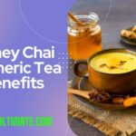 Honey Chai Turmeric Tea Benefits