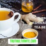 Turmeric Ashwagandha Tea Benefits