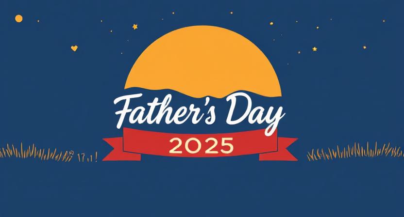 Father’s Day 2025